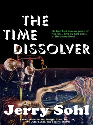 cover image of The Time Dissolver